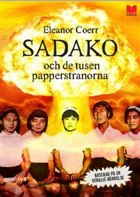 Omslaget till Sadako och de tusenpapperstranorna